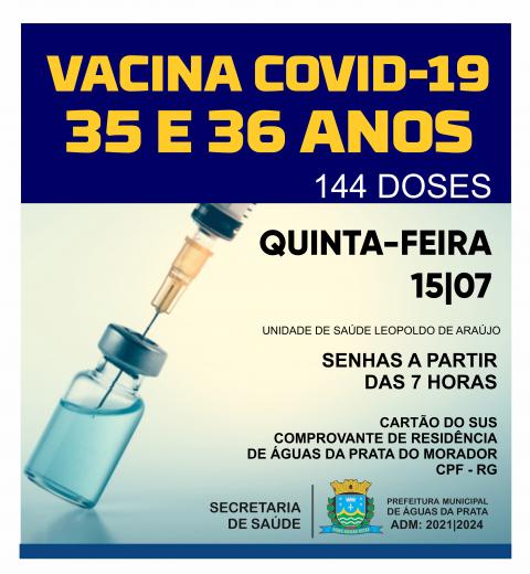 VACINAÇÃO 35 E 36 ANOS