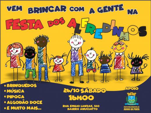 COM APOIO DA PREFEITURA, VEM AÍ MAIS UMA FESTA DOS ALFREDINHOS