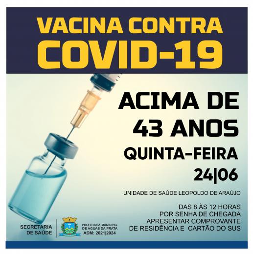 VACINAÇÃO PARA MAIORES DE 43 ANOS