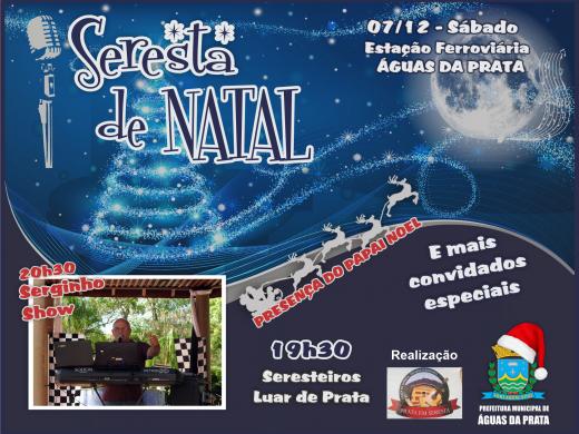 VEM AÍ A SERESTA ESPECIAL DE NATAL. É NESTE SÁBADO, NA ESTAÇÃO