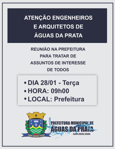 ATENÇÃO ENGENHEIROS E ARQUITETOS DE ÁGUAS DA PRATA