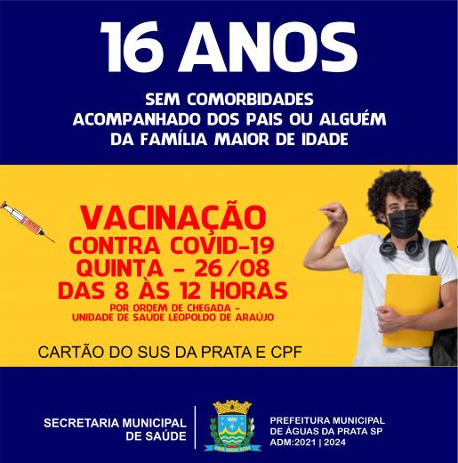 Atenção Vacinação para 16 anos