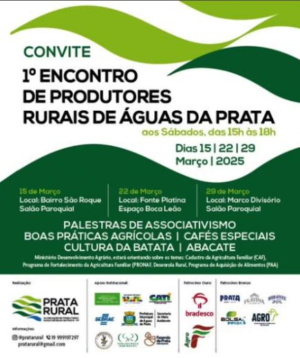 VEM AÍ O 1º ENCONTRO DE PRODUTORES RURAIS DE ÁGUAS DA PRATA
