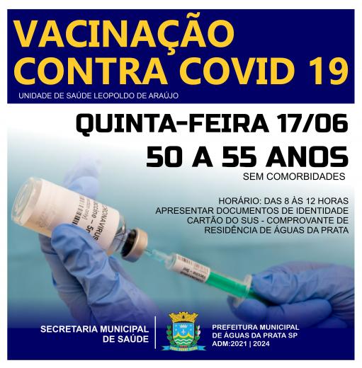 VACINAÇÃO CONTRA COVID-19 NESTA QUINTA-FEIRA 17/06