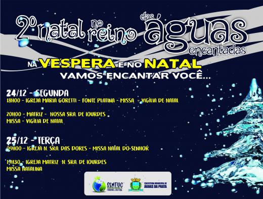 E CONTINUA O NATAL NO REINO DAS ÁGUAS ENCANTADAS...