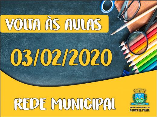 AULAS NA REDE MUNICIPAL COMEÇAM NO PRÓXIMO DIA 03 DE FEVEREIRO