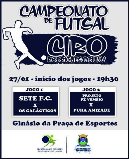 CAMPEONATO DE FUTSAL CIRO RODRIGUES DE LIMA COMEÇA NESTA SEGUNDA