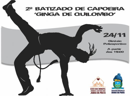 GINGA DE QUILOMBO REALIZA O 2º BATIZADO DO GRUPO NESTE DIA 24