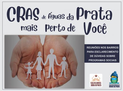 CRAS VISITA BAIRROS DA CIDADE E ESCLARECE DÚVIDAS