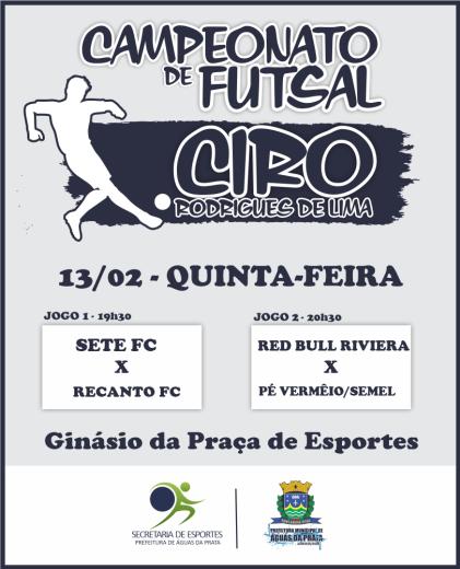 CAMPEONATO CIRO RODRIGUES – RESULTADOS DE ONTEM E JOGOS DE HOJE