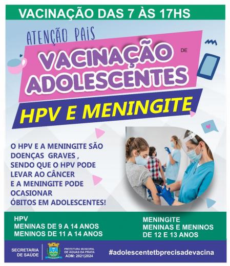 VACINAÇÃO PARA ADOLESCENTES HPV E MENINGITE