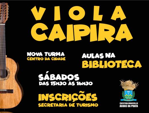 VIOLA CAIPIRA: PREFEITURA ABRE NOVA TURMA NO CENTRO DA CIDADE