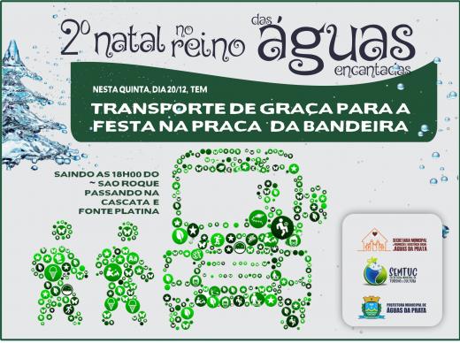 FESTA NA PRAÇA DA BANDEIRA VAI TER TRANSPORTE GRATUITO
