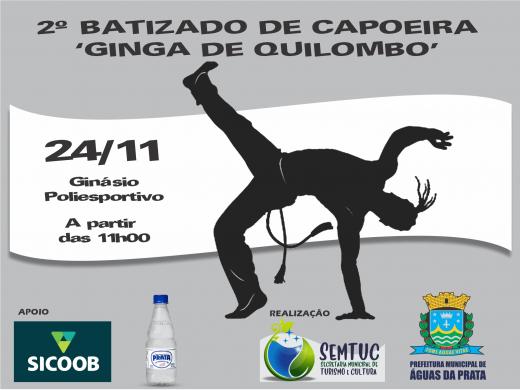GINGA DE QUILOMBO REALIZA O 2º BATIZADO DO GRUPO NESTE DIA 24