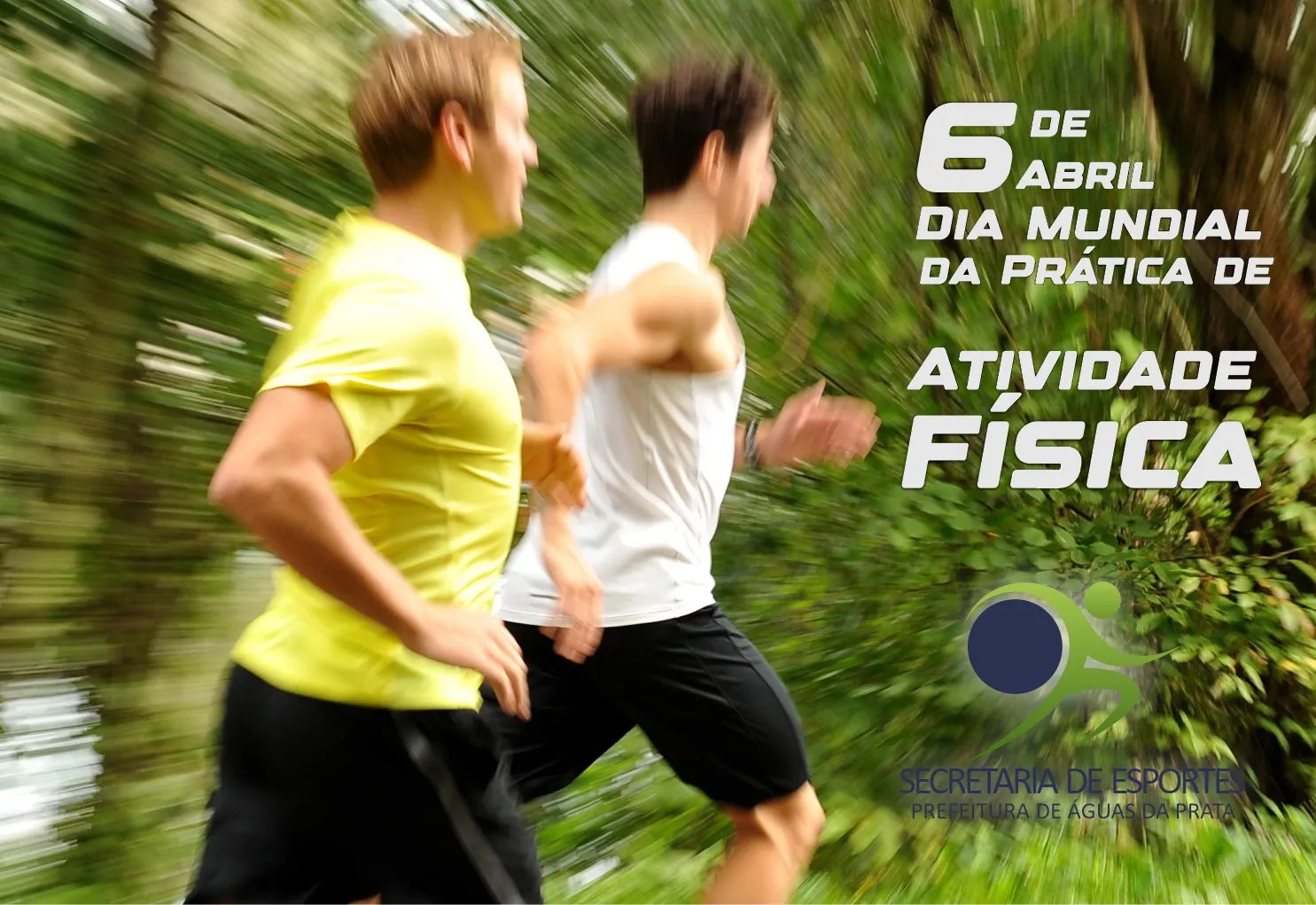 6 DE ABRIL É O DIA MUNDIAL DA ATIVIDADE FÍSICA 