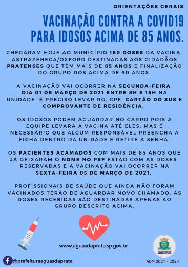 Vacina contra a Covid-19 para idosos acima de 85 anos.