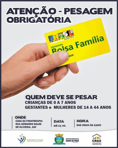 BENEFICIÁRIOS DO BOLSA FAMÍLIA DEVEM REALIZAR PESAGEM OBRIGATÓRIA